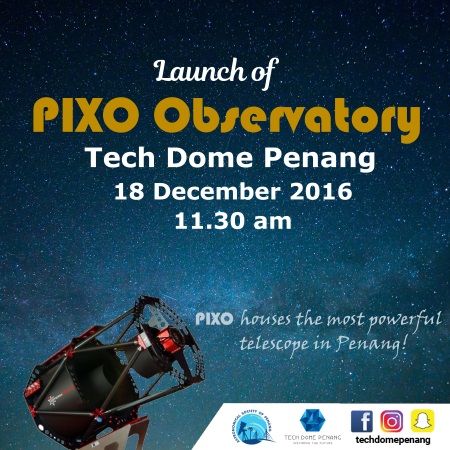 PIXO Observatory - tech dome penang