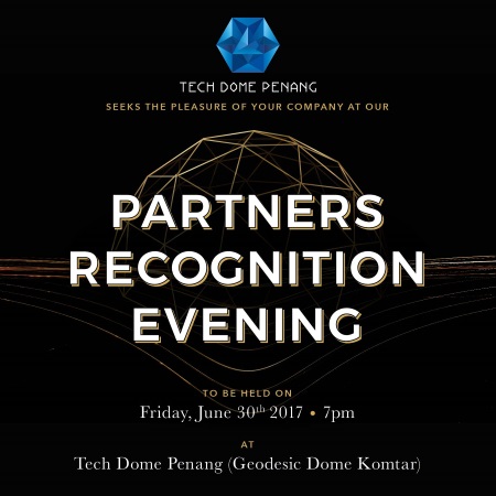 partners recognition evening - tech dome penang